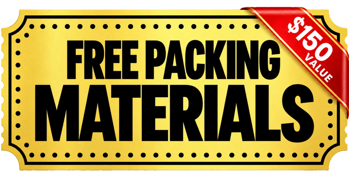 Free Packing Materials — $150 Value